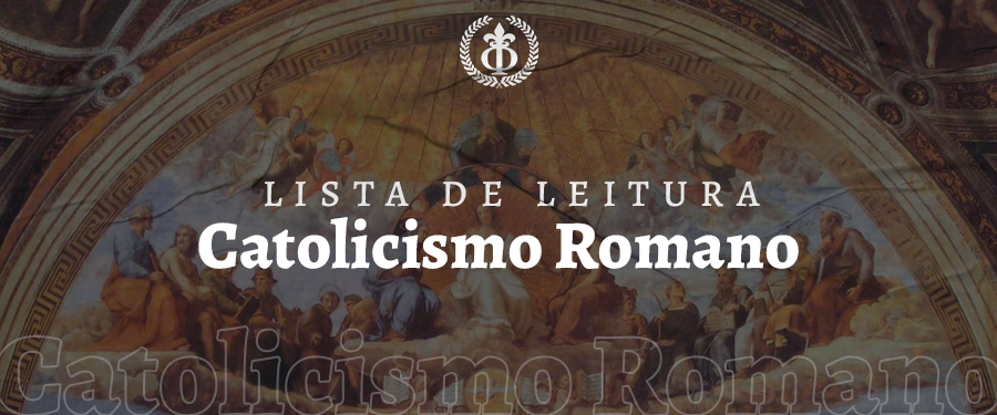 Lista de Leitura de Catolicismo Romano